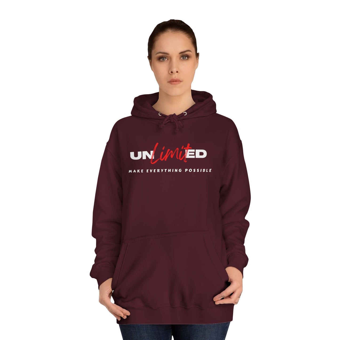 Unisex College Hoodie - Unlimited Make Everything Possible