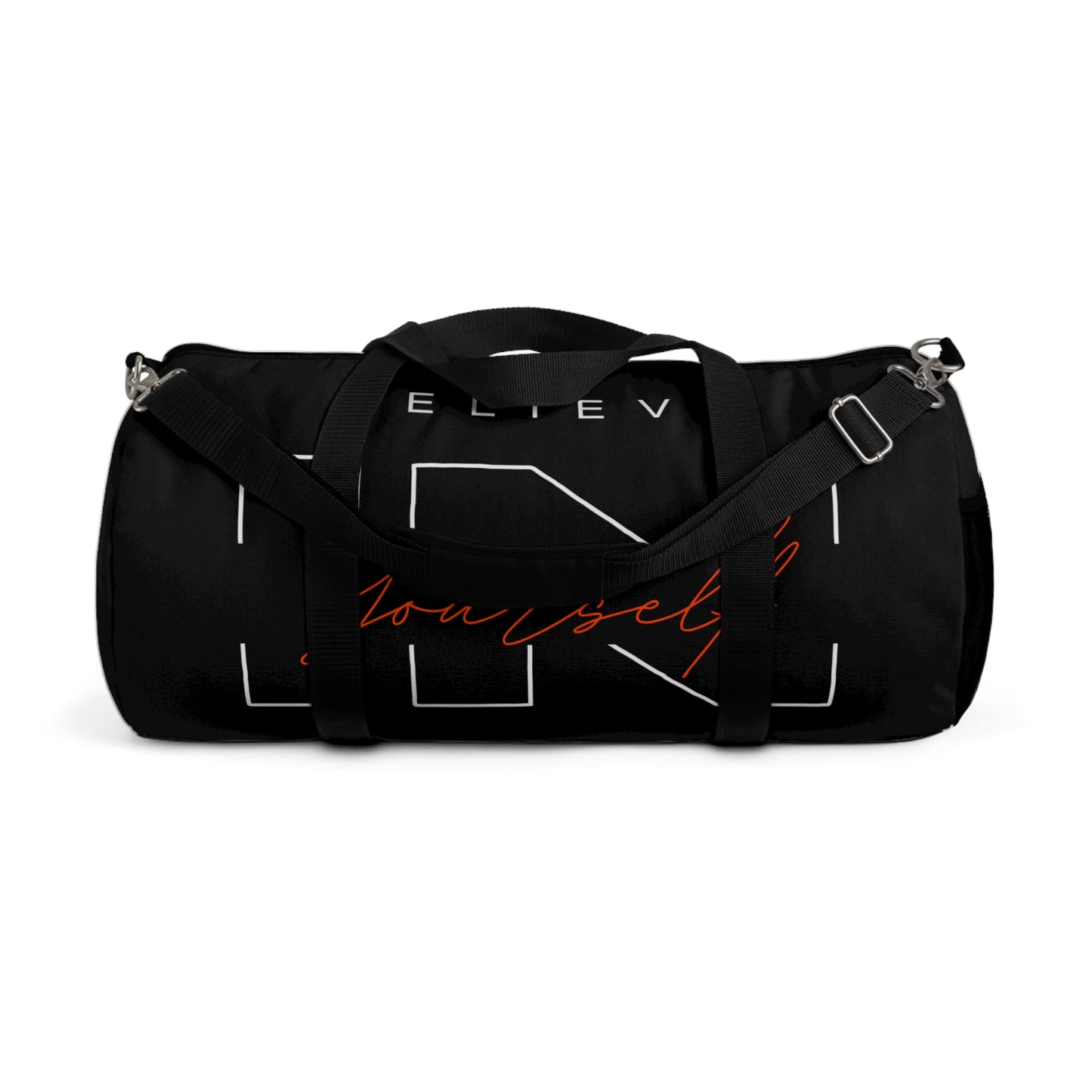 Stylish Duffel Bag - Believe in Yourself