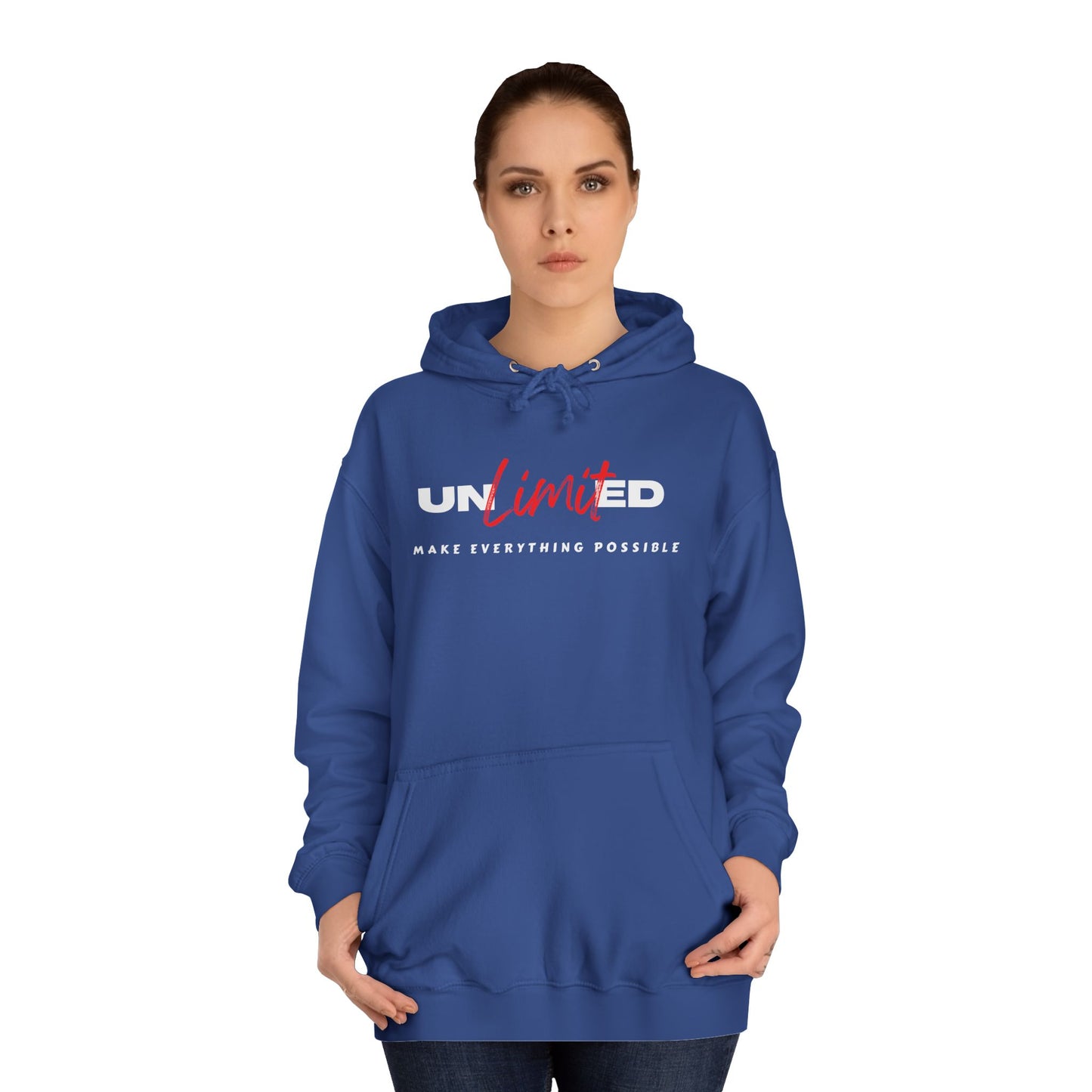 Unisex College Hoodie - Unlimited Make Everything Possible
