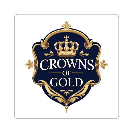 Crowns of Gold Kiss-Cut Sticker